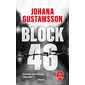 Block 46, Le Livre de poche. Policiers & thrillers, 37862