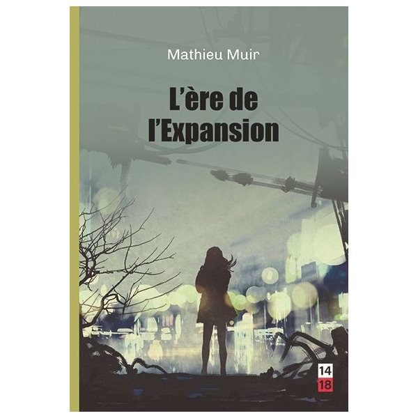 L'Ère de l'Expansion, Tome 1, Le cycle de l'Expansion