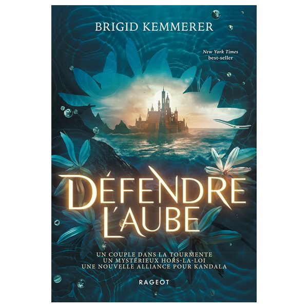 Défendre l'aube, Tome 2, Défier la nuit