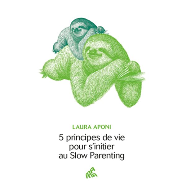 5 principes de vie pour s'initier au slow parenting