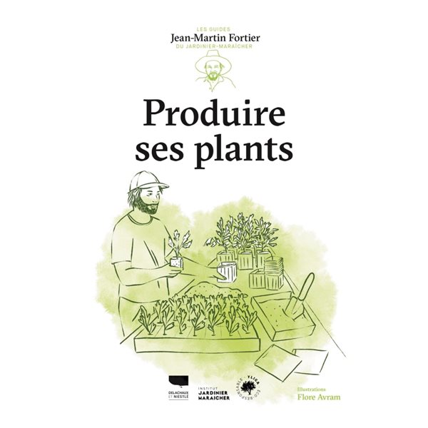 Produire ses plants
