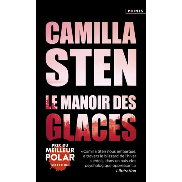 Le manoir des glaces, Points. Thriller, 6367