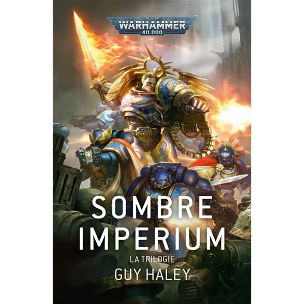 Sombre imperium : la trilogie, Warhammer 40.000