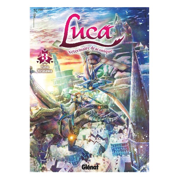 Luca, vétérinaire draconique, Vol. 3