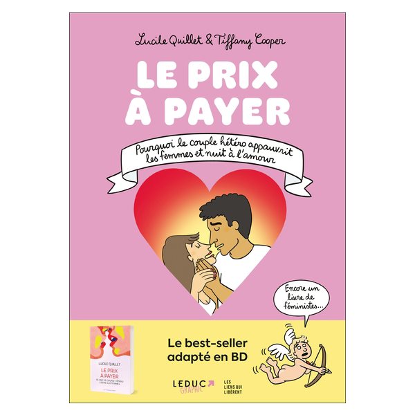 Le prix à payer : pourquoi le couple hétéro appauvrit les femmes et nuit à l'amour