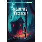 Camping ensorcelé