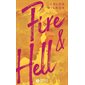 Fire and hell, Vol. 2, Fire and hell, 2