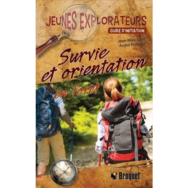 Survie et orientation en forêt : Guide d'initiation
