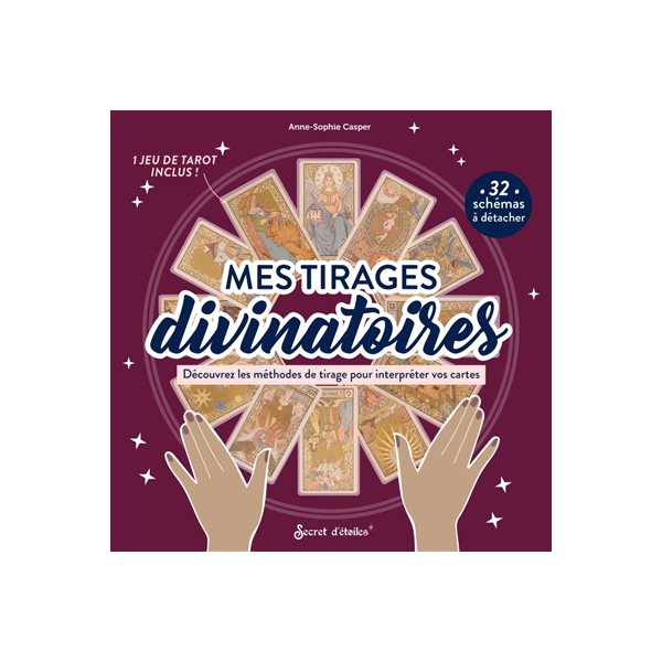 Mes tirages divinatoires : découvrez les méthodes de tirage pour interpréter vos cartes, Mes outils magiques