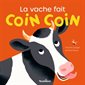 La vache fait coin coin