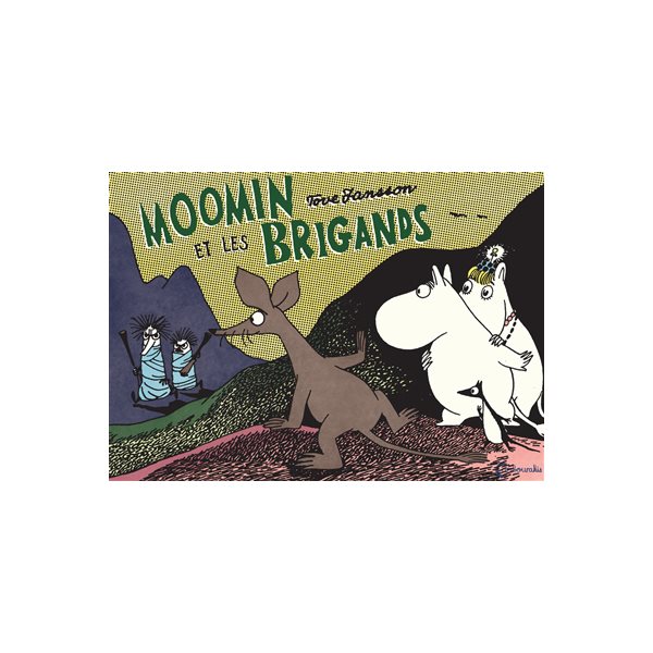 Moomin et les brigands