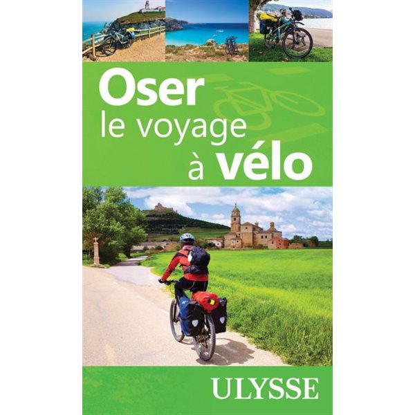 Oser le voyage à vélo, Espaces verts Ulysse