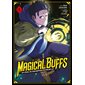Magical buffs : l'éveil de l'enchanteur polyvalent, Vol. 1