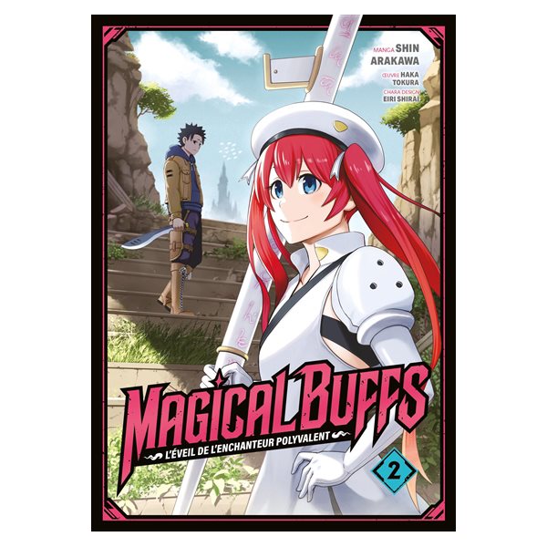 Magical buffs : l'éveil de l'enchanteur polyvalent, Vol. 2
