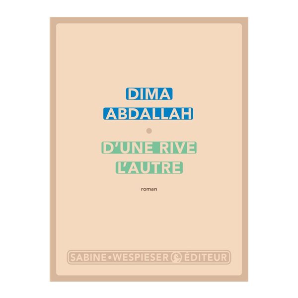 D'une rive l'autre