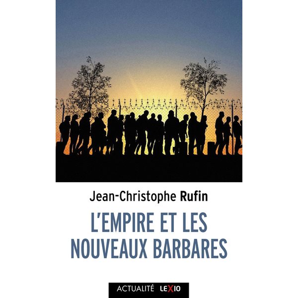 L'empire et les nouveaux barbares, Lexio. Actualité