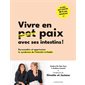 Vivre en paix avec ses intestins ! : reconnaître et apprivoiser le syndrome de l'intestin irritable