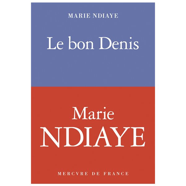 Le bon Denis, Traits et portraits