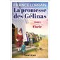 Florie, Tome 3, La promesse des Gélinas
