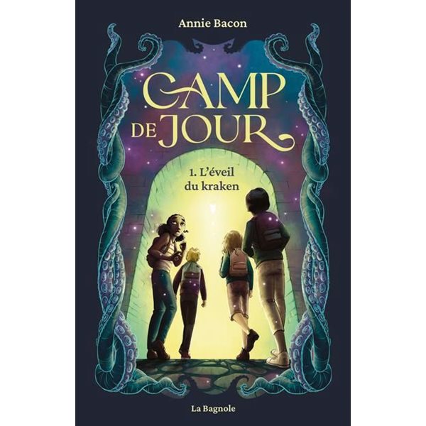L'éveil du kraken, Tome 1, Camp de jour