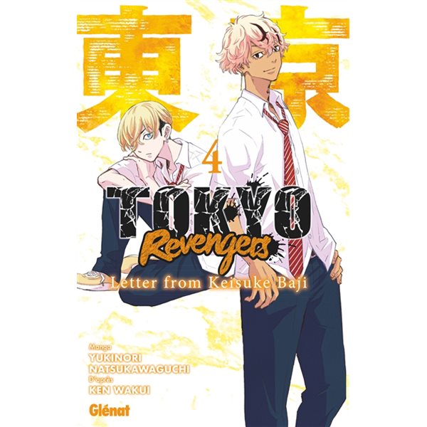 Tokyo revengers : letter from Keisuke Baji, Vol. 4