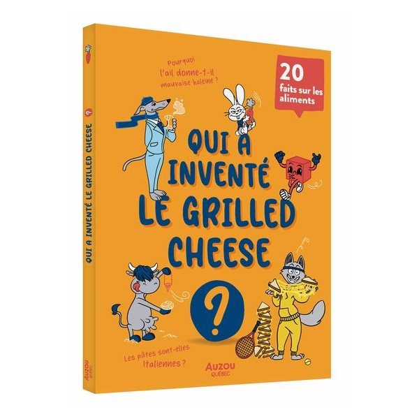 Qui a inventé le grilled-cheese ?