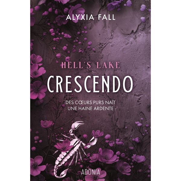 Hell's Lake : Crescendo