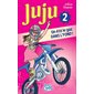 Un été le gaz dans l’fond !, Tome 2, Juju