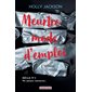 Affaire classée, Tome 3, Meurtre mode d'emploi