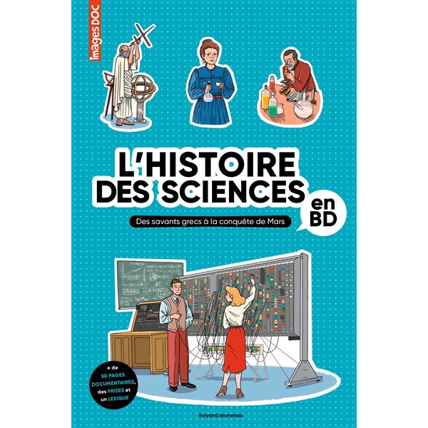 L'histoire des sciences en BD : des savants grecs à la conquête de Mars