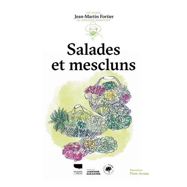 Salades et mescluns, Les guides du jardinier-maraîcher