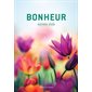 Bonheur - Agenda 2026 : Dans la joie et dans la bonne humeur !