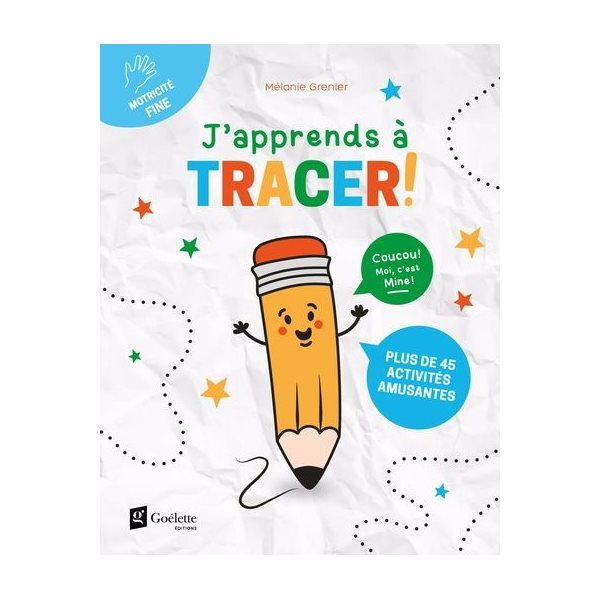J'apprends à tracer