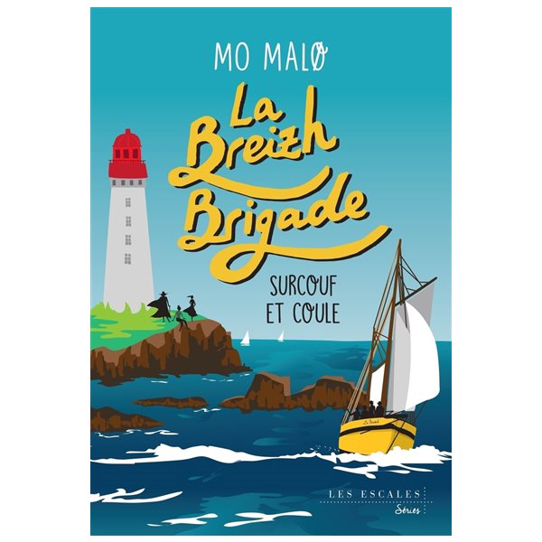 Surcouf et coule, Tome 5, La Breizh brigade