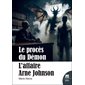 Le procès du démon : l'affaire Arne Johnson