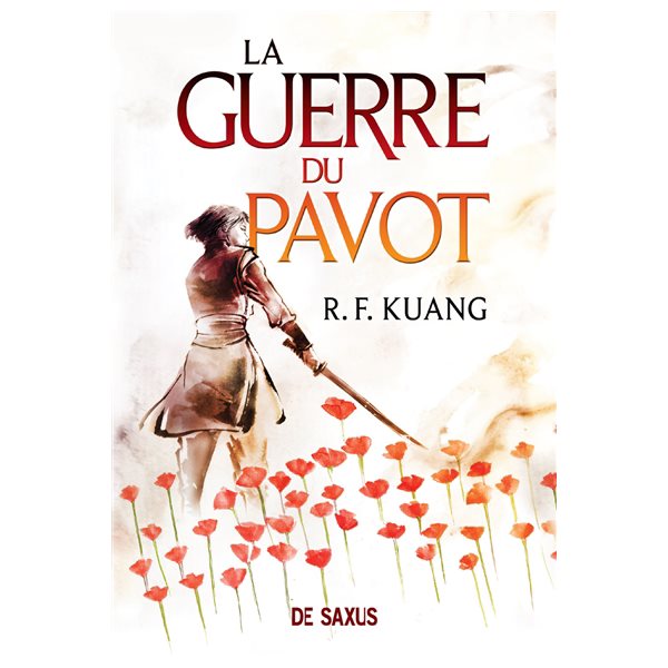 La guerre du pavot, Tome 1