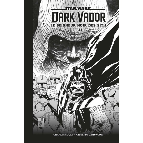 L'élu, Star Wars : Dark Vador : le seigneur noir des Sith
