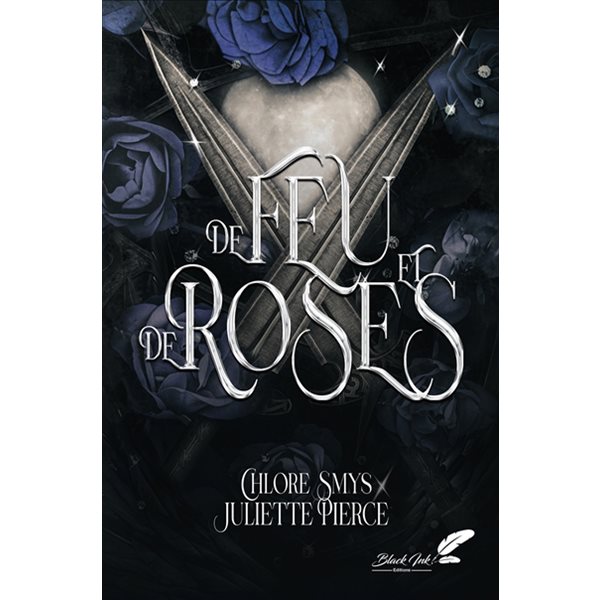 De feu et de roses, Tome 2, De sang et d'épines