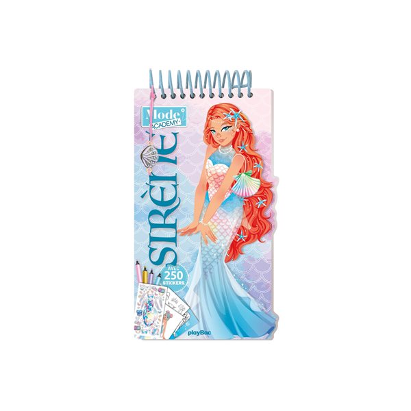 Sirène, Mode academy