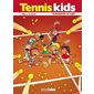 Ramasseurs de gags, Tome 1, Tennis kids