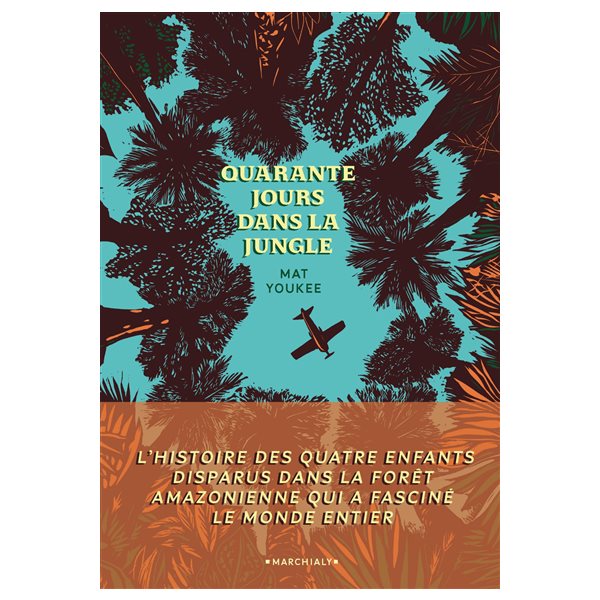 Quarante jours dans la jungle