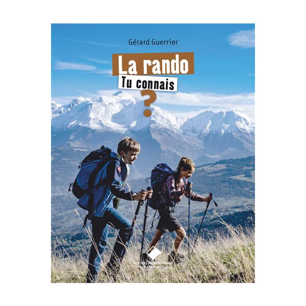 La rando, tu connais ?, Tu connais ? (N.E.)
