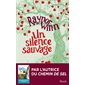 Un silence sauvage