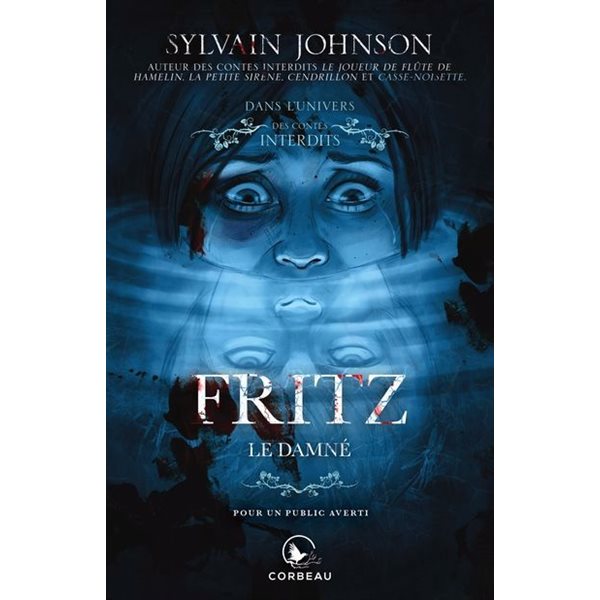 Fritz, le damné, Dans l'univers des Contes Interdits