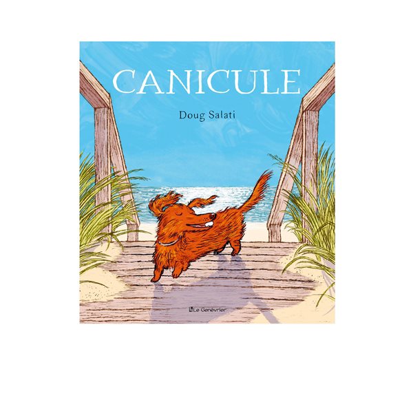 Canicule, Caldecott