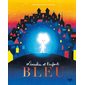 Léocadia et l'enfant bleu