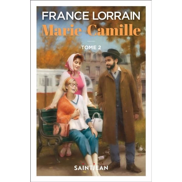 Marie-Camille, Tome 2