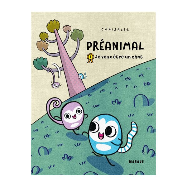 Je veux être un chat, Tome 1,Préanimal
