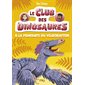 A la poursuite du vélociraptor, Tome 6, Le club des dinosaures