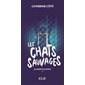 Les chats sauvages, Tome 1, Les enquêtes de Rapha